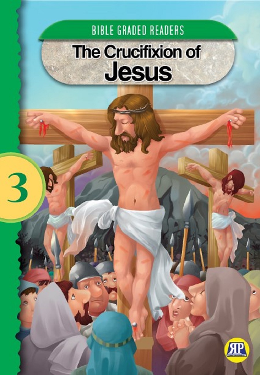 The Crucifixion of Jesus - Rasmed Publications Ltd - Rasmed Publications Ltd